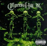 Cypress Hill IV