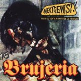 Mextremist! Greatest Hits