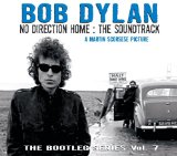 No Direction Home: The Soundtrack (The Bootleg Series Vol. 7)