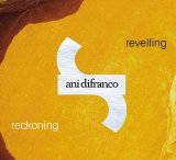 Revelling / Reckoning