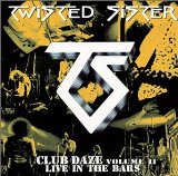Club Daze Vol. 2: Never Say Never
