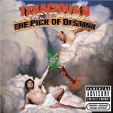 Tenacious D The Pick of Destiny