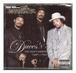 Duces 'N Trayz - The Old Fashioned Way
