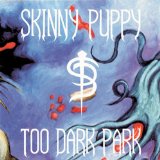 Too Dark Park