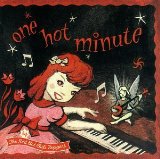 One Hot Minute