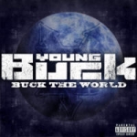 Buck Tha World