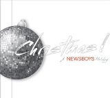 Christmas: A Newsboys Holiday