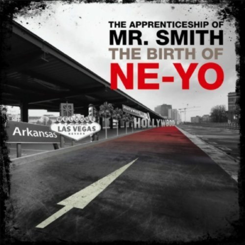 Th Apprenticeship of Mr. Smith (The Birth of Ne-Yo)