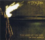 The Light At The End Of The World