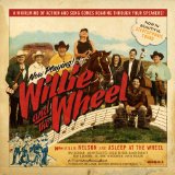 Willie and the Wheel