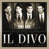 An Evening With Il Divo-Live In Barcelona (CD/DVD)