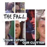 Your Future Our Clutter